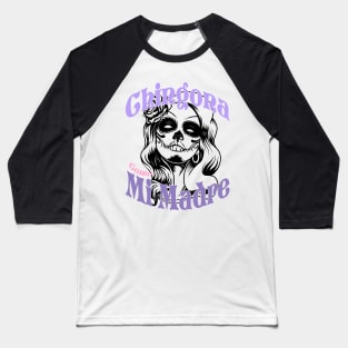 chingona como mi madre Baseball T-Shirt